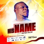 His Name by Peter Value 